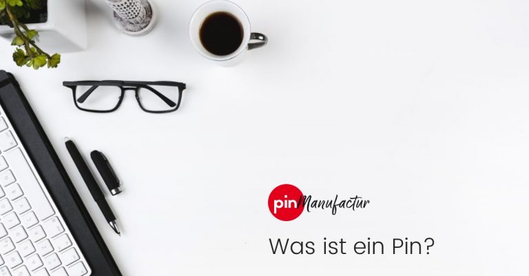 Was ist eigentlich ein Pin?